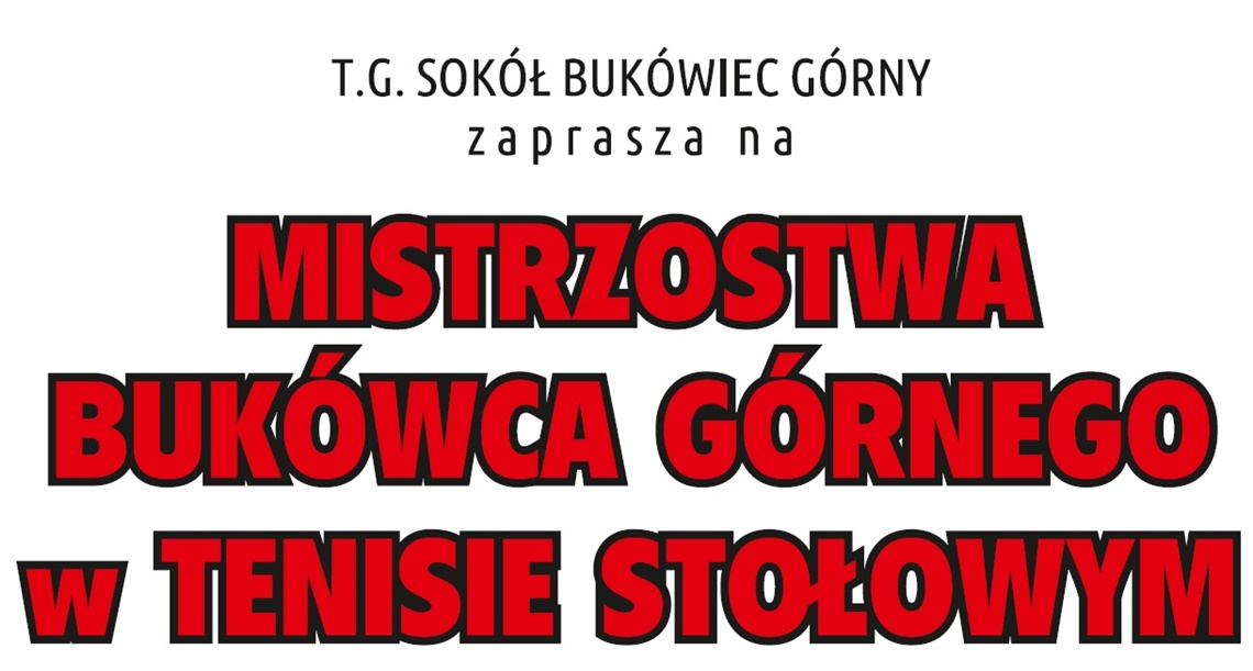 Mistrzostwa Bukówca w tenisie stołowym 2017 - zaproszenie