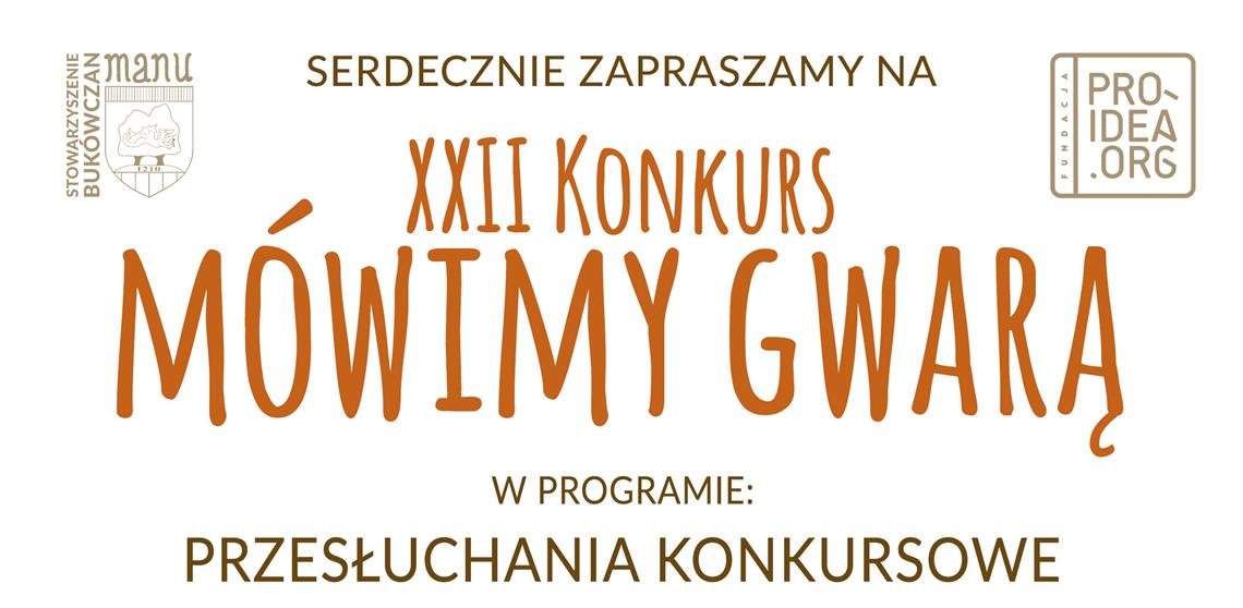 XXII KONKURS MÓWIMY GWARĄ 2018 - info